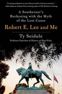 Robert E Lee and Me book cover